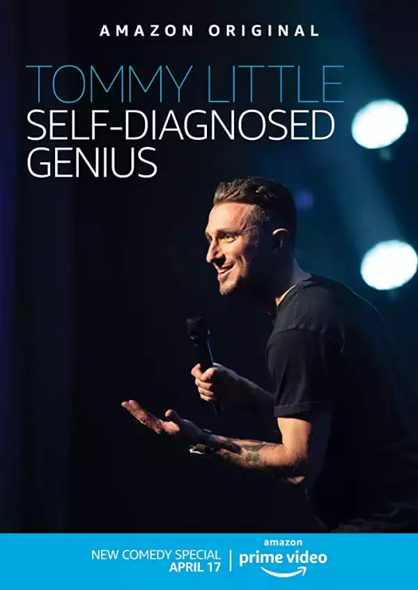 Tommy Little Self Diagnosed Genius (2020) [Movie]