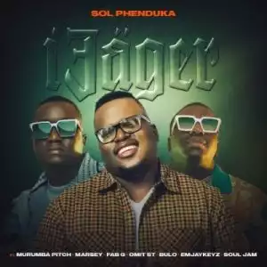 Sol Phenduka – iJager ft Murumba Pitch, Marsey, Fab G, Omit ST, Bulo, Emjaykeyz & Soul Jam