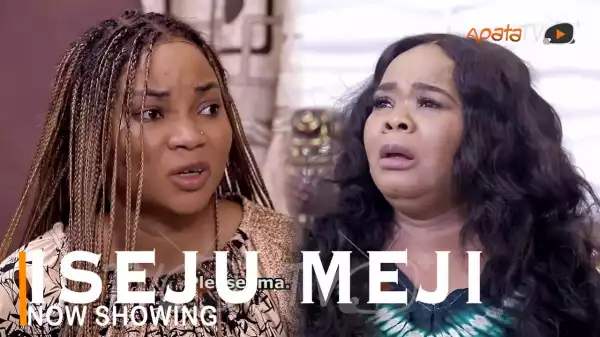 Iseju Meji (2022 Yoruba Movie)