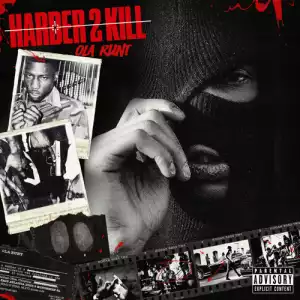 Ola Runt - Harder 2 Kill (Album)