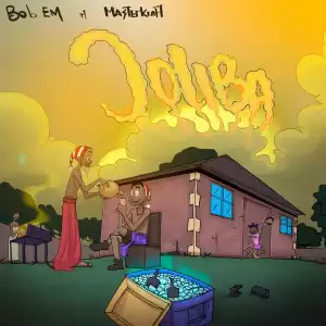 Bob Em ft. Masterkraft – Joliba