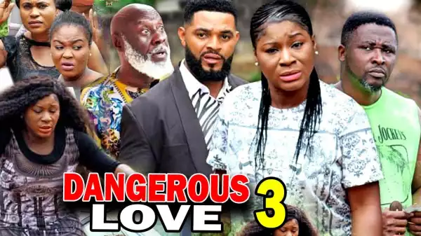 Dangerous Love Season 3