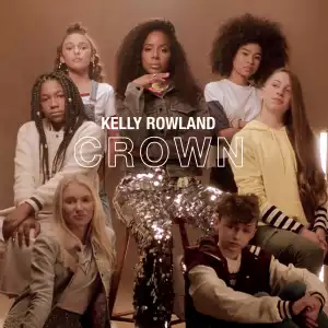 Kelly Rowland – Crown