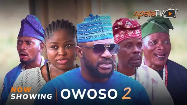 Owoso Part 2 (2024 Yoruba Movie)