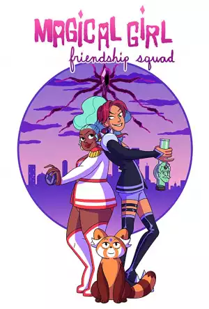 Magical Girl Friendship Squad Origins Season 01