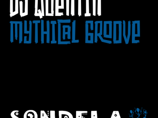 DJ Quentin – Mythical Groove (EP)
