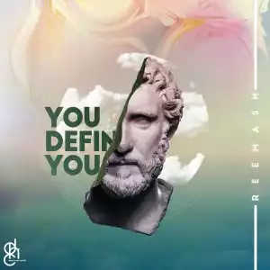Reemash – You Define You (EP)