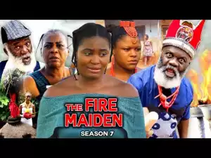 Maiden Of Fire Season 7