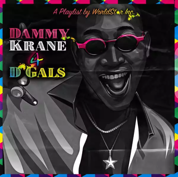 Dammy Krane – 4 D Girls (EP)