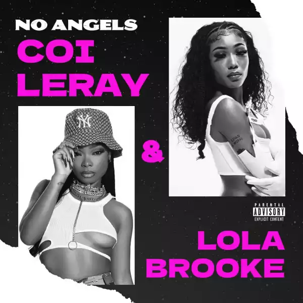Coi Leray Ft. Lola Brooke – No Angels (Instrumental)