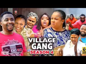 Village Gang Season 4