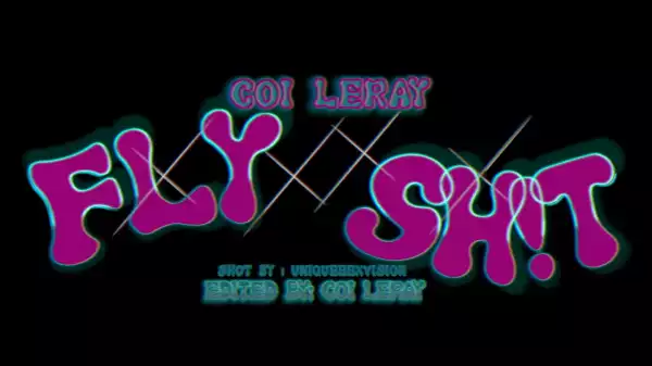 Coi Leray - Fly Sh!t (Video)