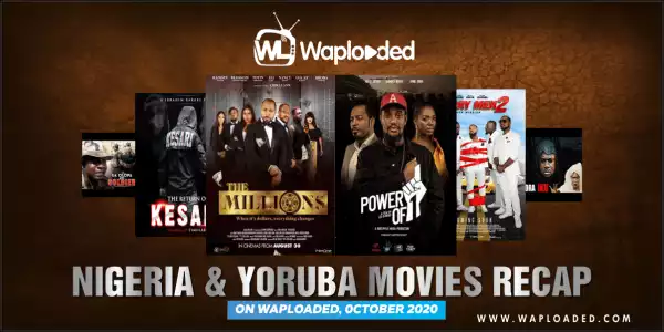 Nollywood English & Yoruba Movies Recap (December 2020 Edition)