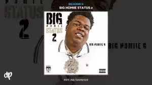 Big Homiie G - Big Homiie Shiesty Flow ft Pooh Shiesty