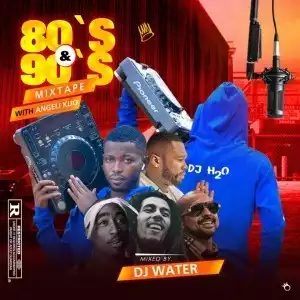 Deejay Water (H2O) – Oldies 80’s & 90’s Mixtape