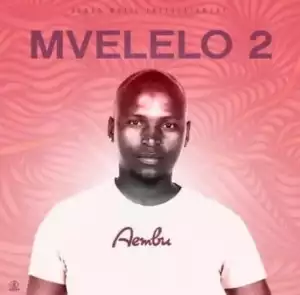 Aembu – Mama (feat. Manjaro Rsa)