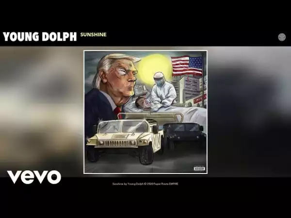 Young Dolph – Sunshine
