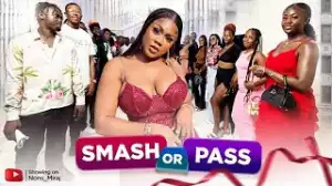 Nons Miraj - Smash or Pass Episode  2 (Video)