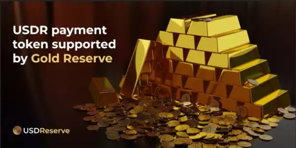 USDR Payment Token Supported by Gold Reserve