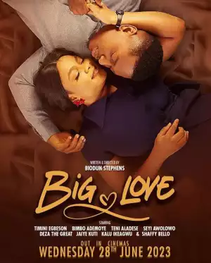 Movie: Big Love (2023) (Download Mp4)