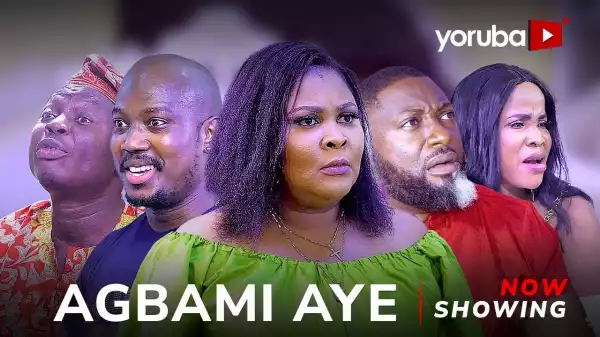 Agbami Aye (2023 Yoruba Movie)