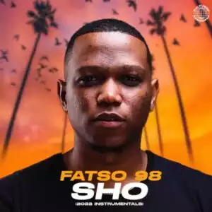 Fatso 98 – SHO (2022 Instrumentals) [EP]