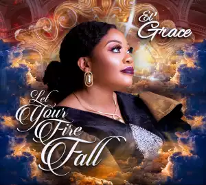 El’ Grace – I Need You To Breathe