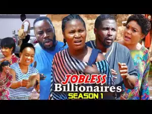 Jobless Billionaire Season 1