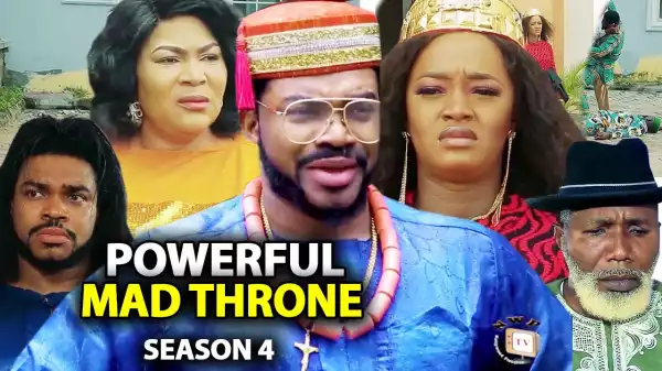 Powerful Mad Throne Season 4