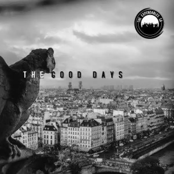 The Expendables SA – The Good Days EP