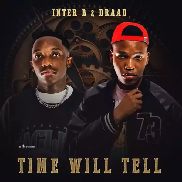 Inter B & Draad – Time Will Tell (Album)