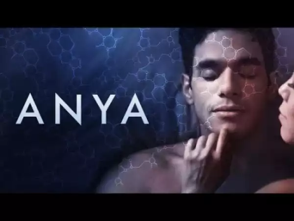 ANYA (2019) (Official Trailer)