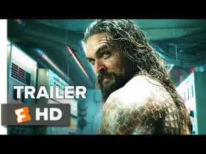 Aquaman (2018) HDTC (Official Trailer)