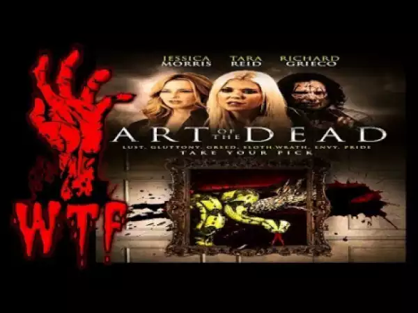 Art Of The Dead (2019) (Official Trailer)