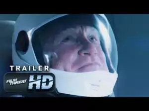 Astronaut (2019) (Official Trailer)