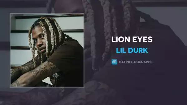 Lil Durk – Lion Eyes