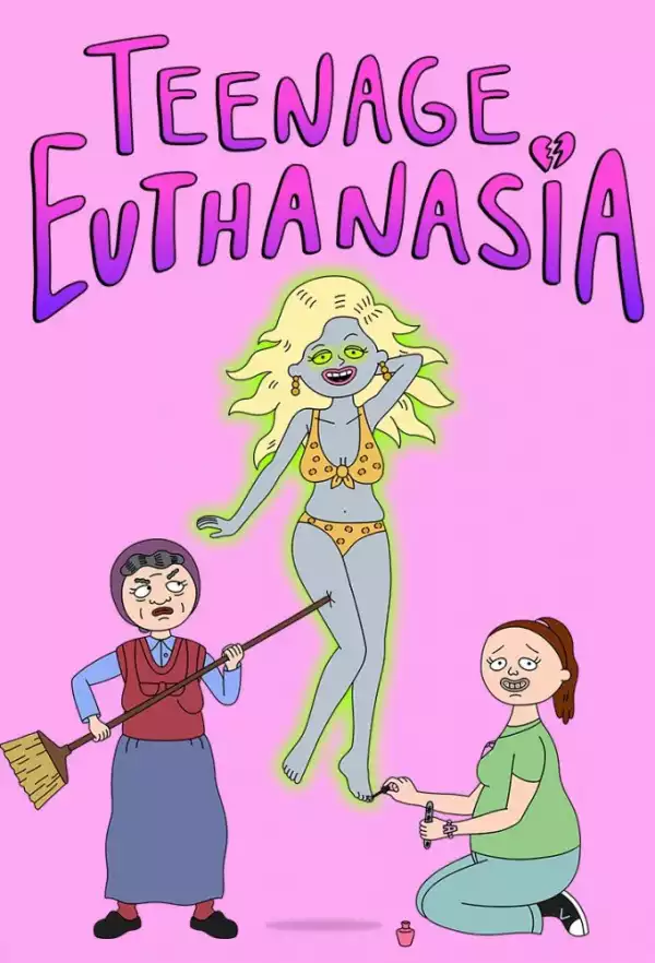 Teenage Euthanasia S01E04