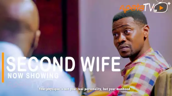 Second Wife (2021 Yoruba Movie)
