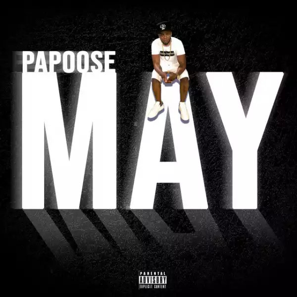 Papoose - Problematic