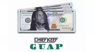 Chief Keef – Guap