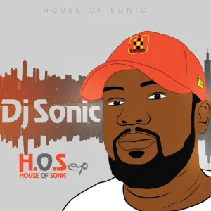 DJ Sonic – House of Sonic (Album)