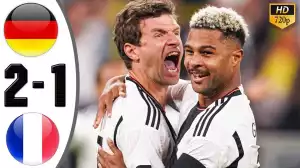 Germany vs France 2 - 1 (Friendly Goals & Highlights)