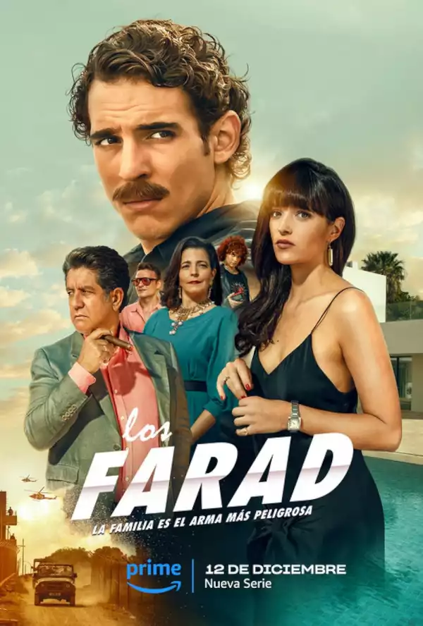 Los Farad (2023) [Spanish] (TV series)