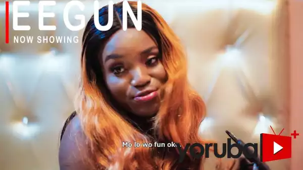 Eegun (2021 Yoruba Movie)
