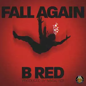 B-Red – Fall Again