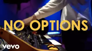 Justine Skye - No Options (Music Video)
