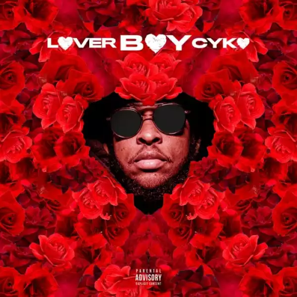 Cyko - Lover Boy Cyko (Album)