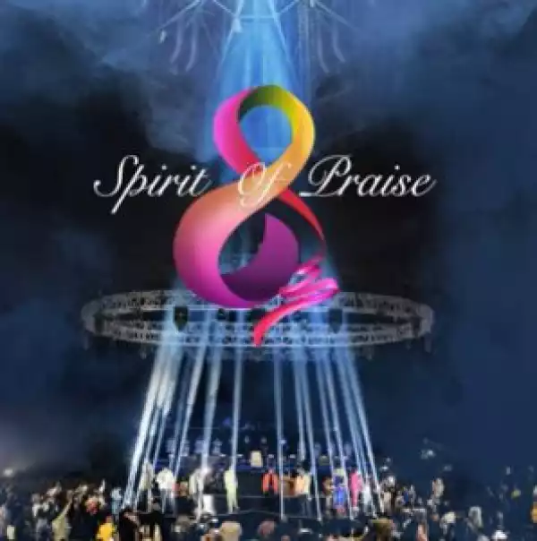 Spirit Of Praise (Project 8) [Album]