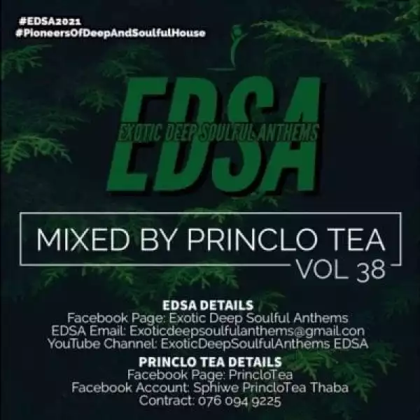 Princlo Tea – Exotic Deep Soulful Anthems Vol. 38 Mix