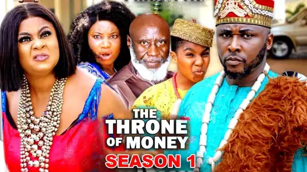 The Throne Of Money (2022 Nollywood Movie)